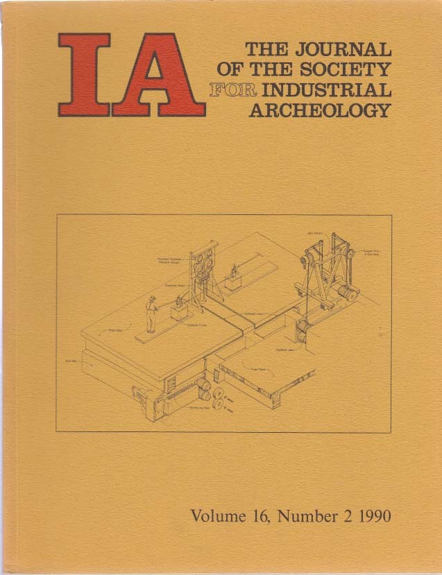 Industrial Archaeology Journal 2 1990 Isaac Lee Patterson Bridge Timber Crib Dam