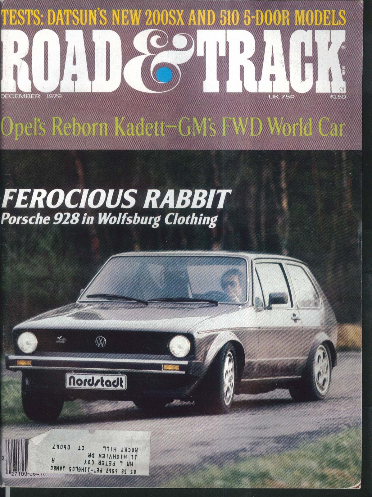ROAD & TRACK Volkswagen Rabbit Datsun 200SX Datsun 510 tests 12 1979