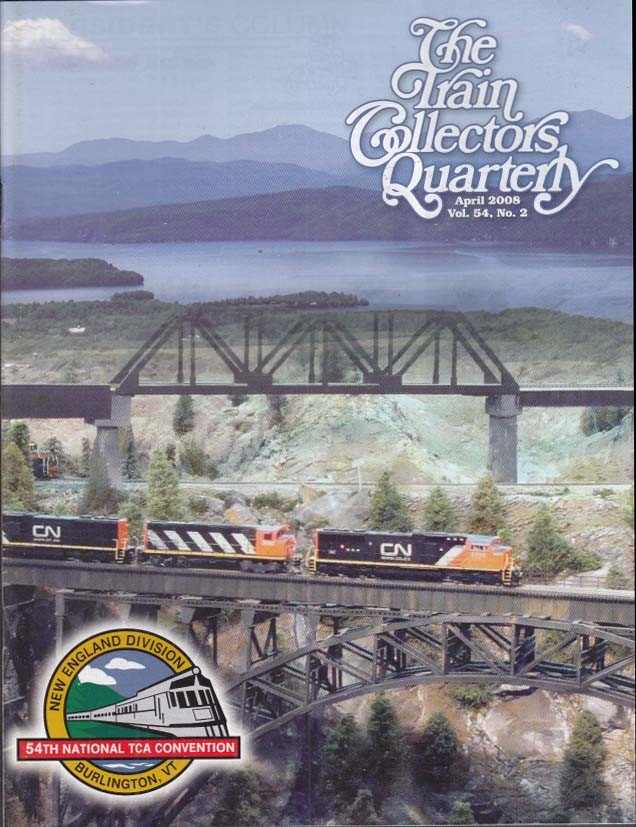 TRAIN COLLECTORS QUARTERLY 4 2008 Phil Becker; General Trains Chicago &c