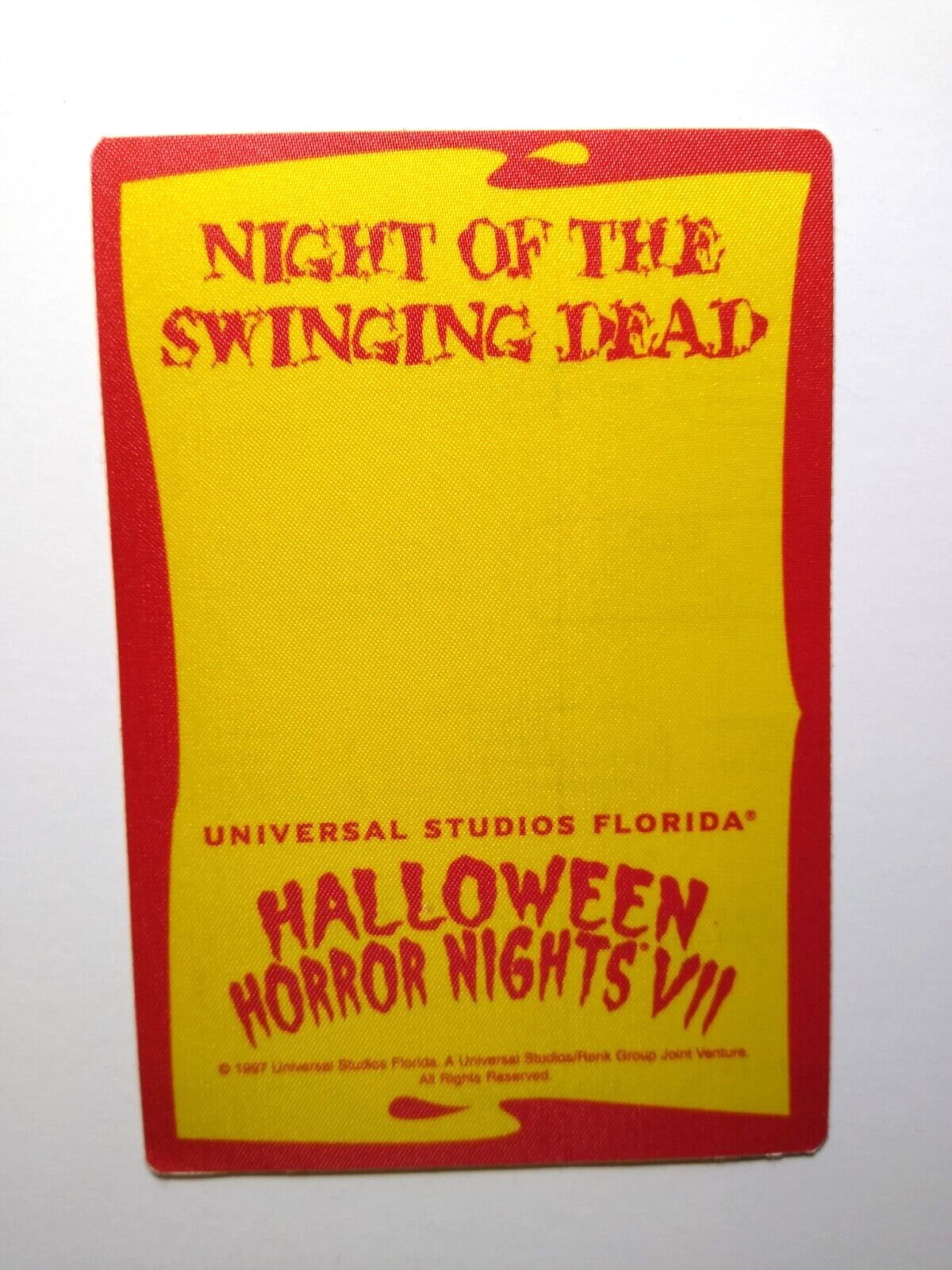 Vintage Halloween Horror Nights VII Swinging Dead Event Fabric Pass Universal