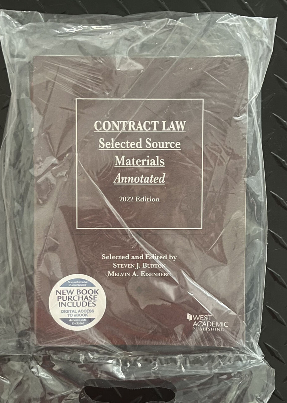 Contract Law Selected Source Materials Annotated, 2022 Edition Burton/Eisenberg