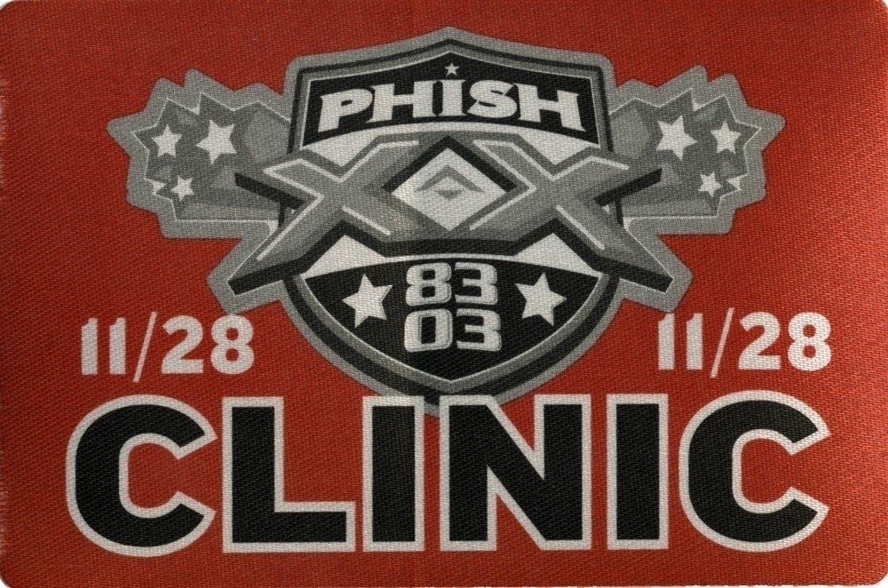 Phish 2003 20th Anniversary 11/28 concert tour The Clinic Backstage Pass