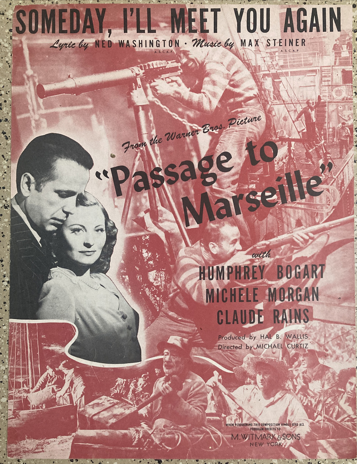 VTG SHEET MUSIC SOMEDAY I’LL MEET YOU AGAIN PASSAGE TO MARSEILLE HUMPHREY BOGART