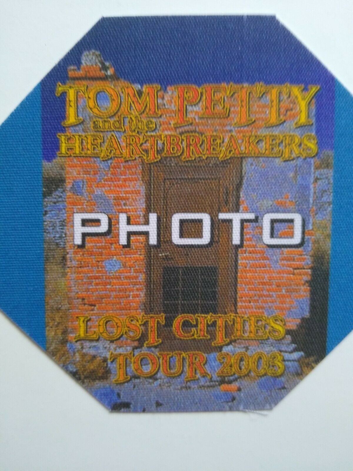 Tom Petty And The Heartbreakers Backstage Pass Original Rock Music 2003 Blue
