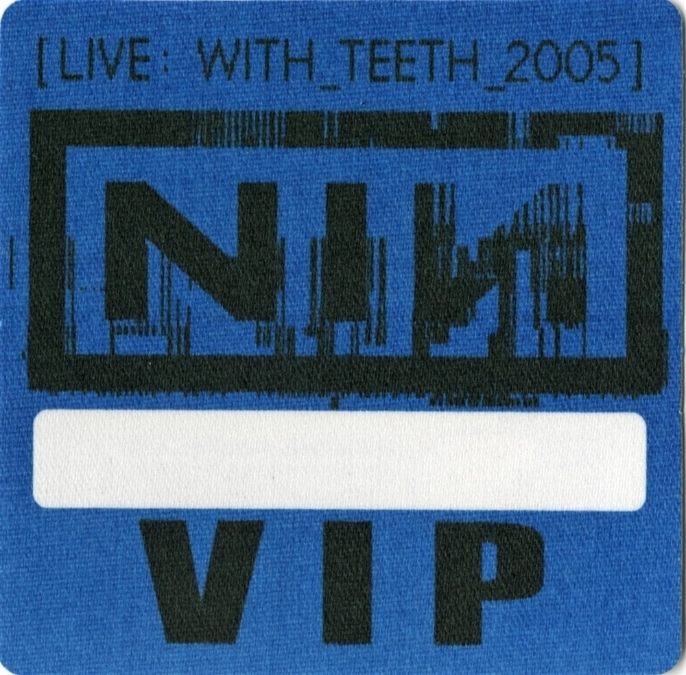Nine Inch Nails 2005 Live: With Teeth concert tour Band VIP Backstage Pass