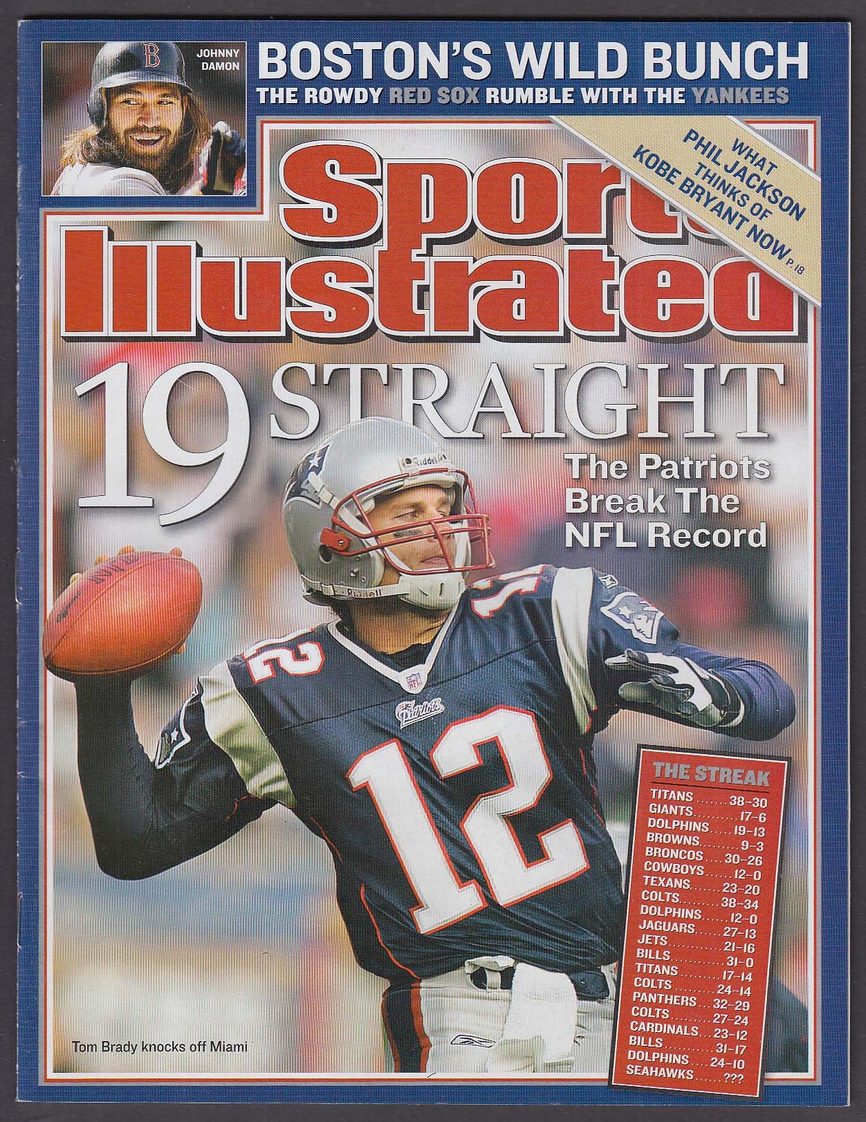SPORTS ILLUSTRATED Tom Brady Johnny Damon Phil Jackson Kobe Bryant + 10/18 2004