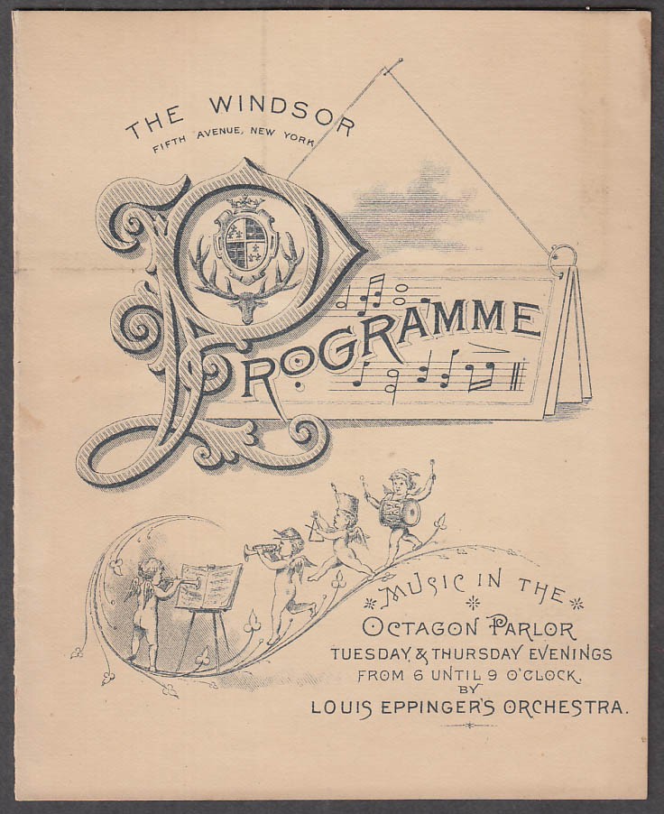 Windsor Hotel NYC Music Programme Octagon Parlor 5/27 1890 Eppinger’s Orchestra