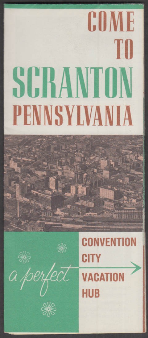 Come to Scranton PA Perfect Convention City & Vacation Hub folder 1950s