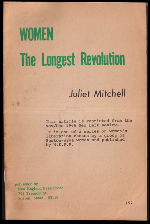 Juliet Mitchell: Women: The Longest Revolution pamphlet 1966