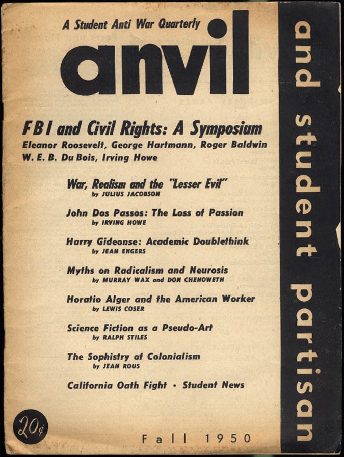 ANVIL Student Anti War Quarterly Fall 1950 Sci-Fi Alger Dos Passos Gideonse &c