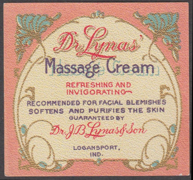 Dr Lyna’s Massage Cream for Facial Blemishes bottle label Logansport IN 1920s