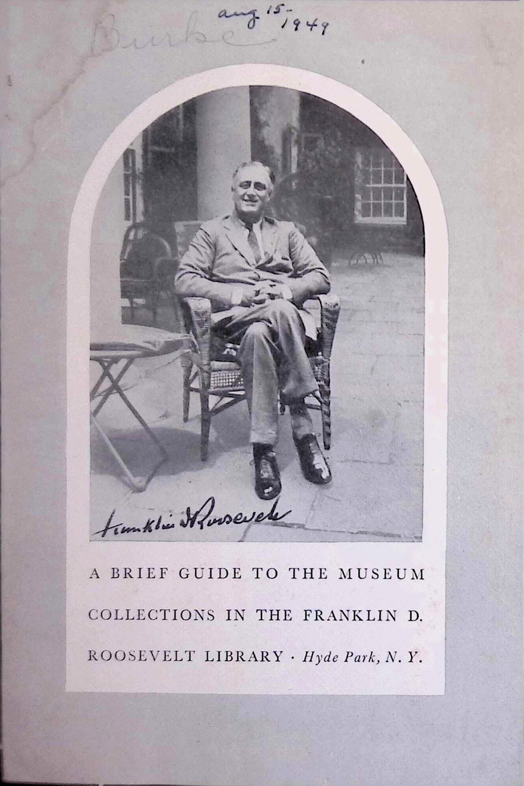 FDR Library Museum Guide Pamphlet Hyde Park NY 1940s Facsimile Sig Portrait