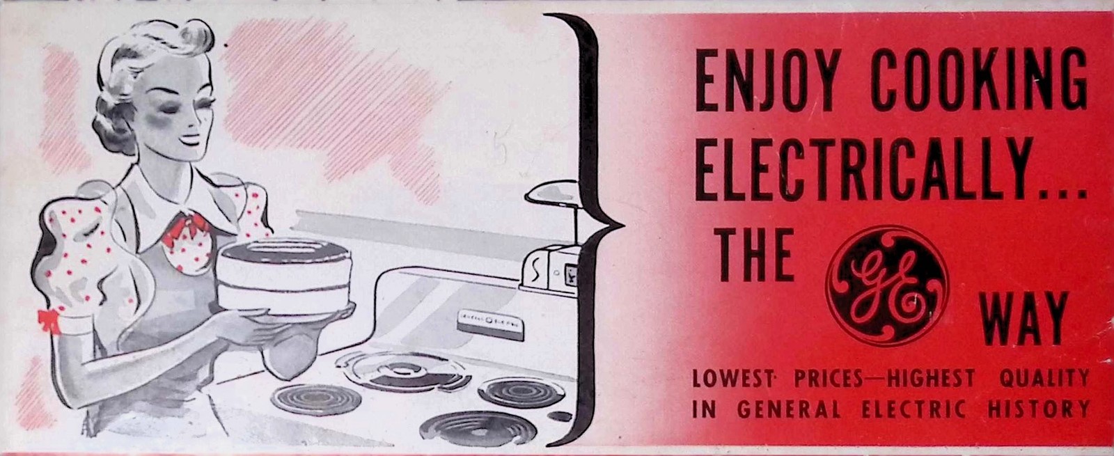 General Electric Cooking Ad 1940s-50s Why You Too Will Enjoy Red Type