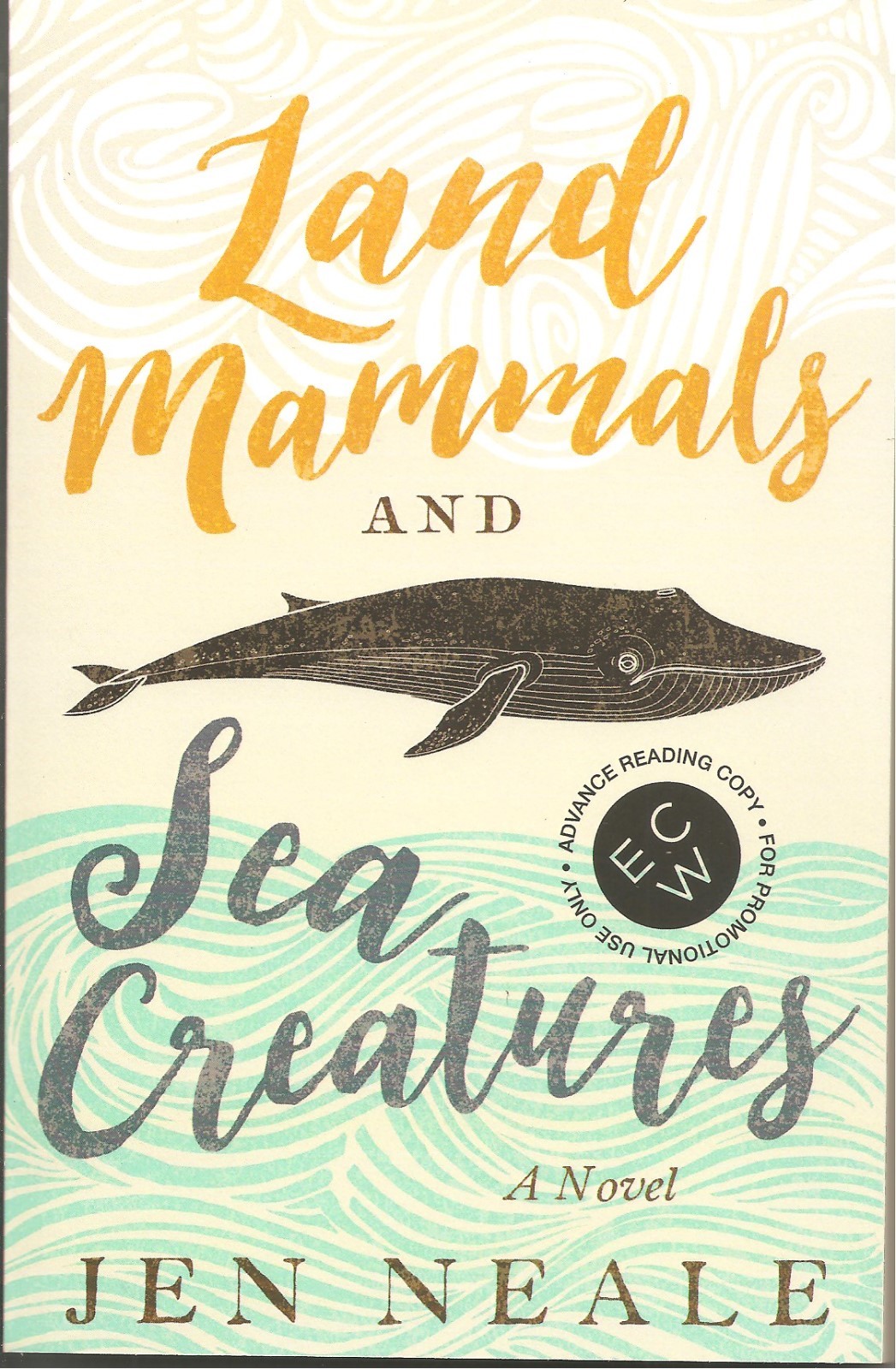 Land Mammals and Sea Creatures by Jen Neale Advance Reading Copy Softcover Book