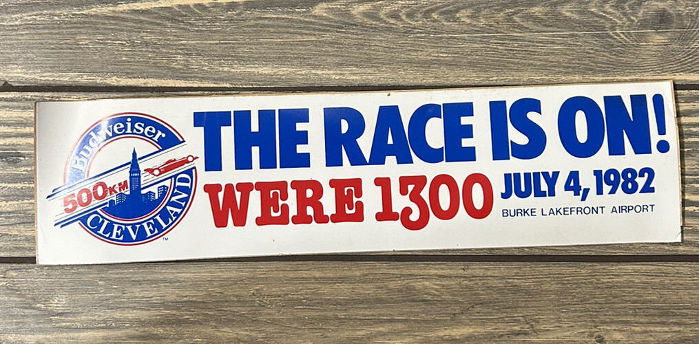 Vintage July 4 1982 The Race Is On We’re 1300 Sticker 12” x 3”
