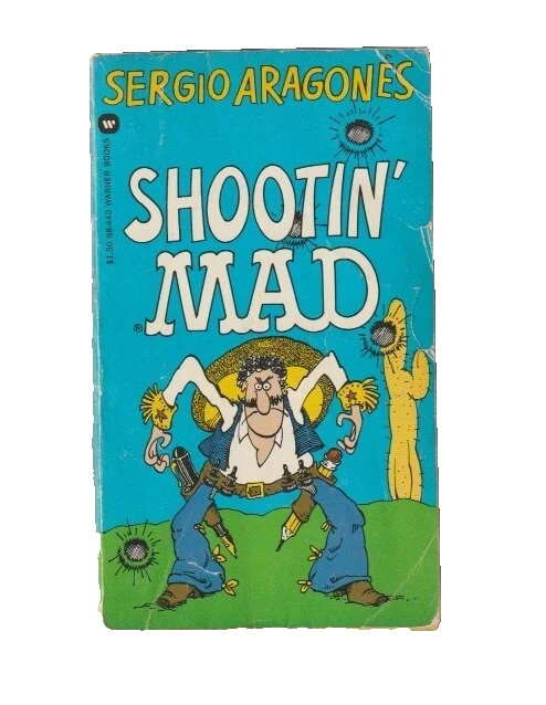 J489 Mad Shootin’ Sergio Aragones Humor Warner Vintage Paperback Book Comic GB5