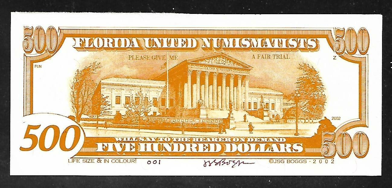 JSG Boggs Art Note – Extremely Rare $500 ((#1 note)) FUN Show 2002