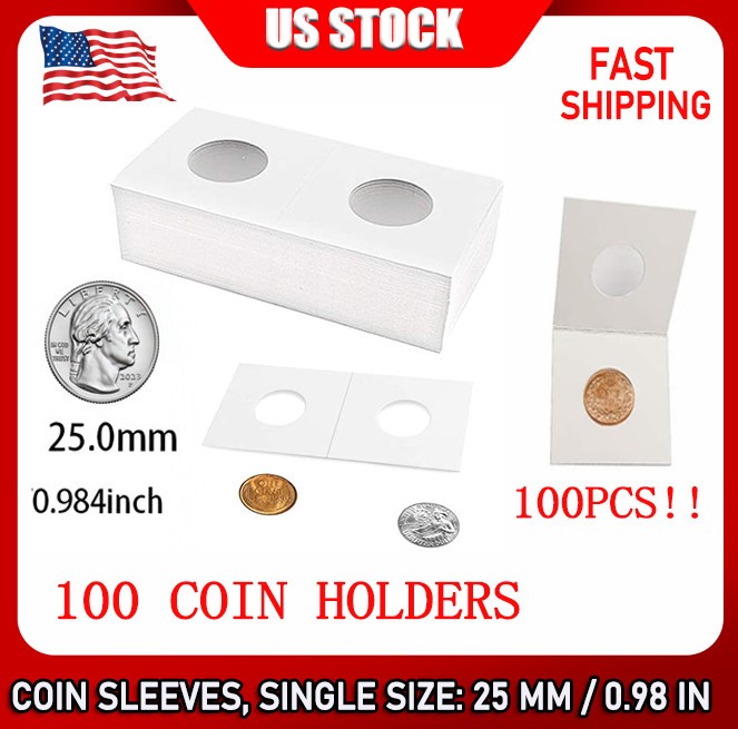 100PCS Coin Flips for Quarter 25mm/0.98 Inch Cardboard Holders 2×2 inch Pockets