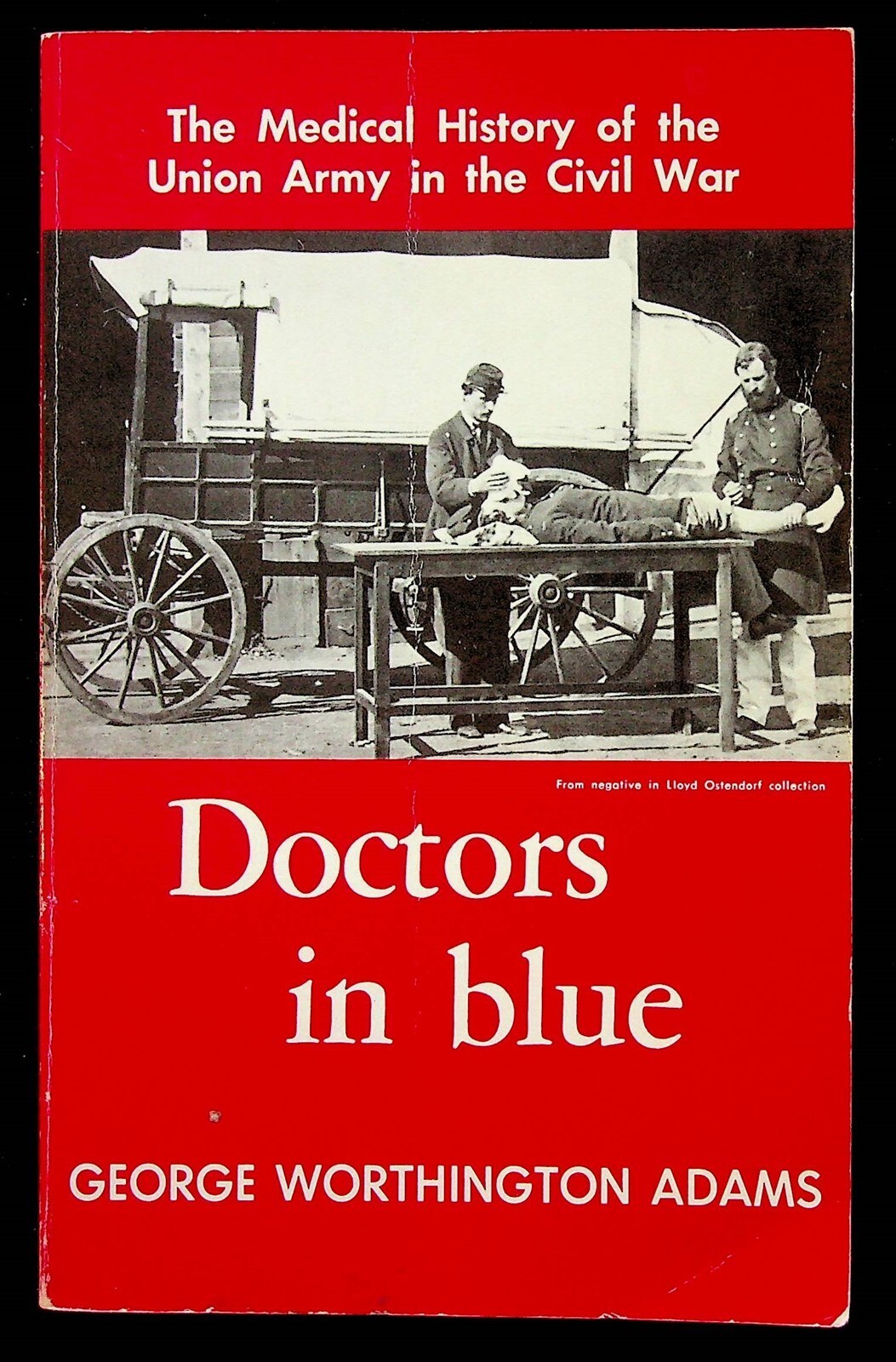 Doctors In Blue George Adams Medical History Union Army In Civil War Signed Book