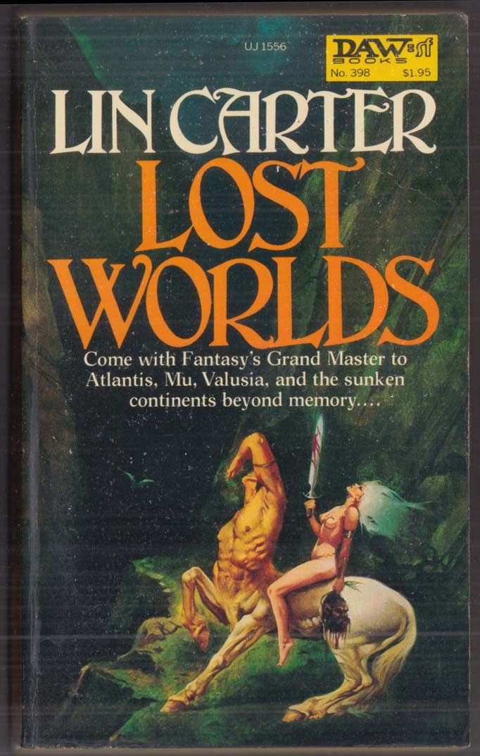 Lin Carter: Lost Worlds: DAW #398 PBO 1st edition 1980 GGA