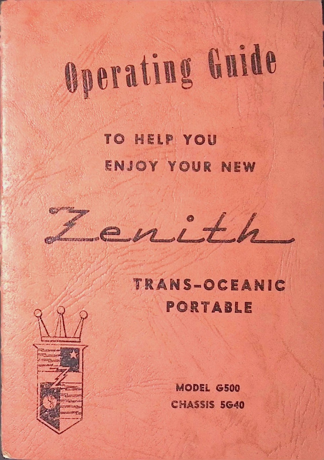 Zenith Trans-Oceanic G500 5G40 Operating Guide c1950 Shortwave Radio