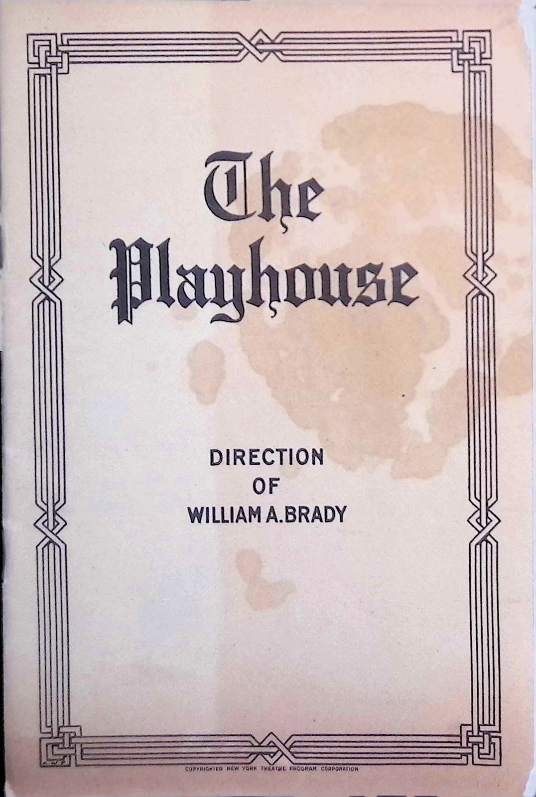 1900s Playhouse Theatre Program w Brady Otis Skinner Percy Haswell NYC