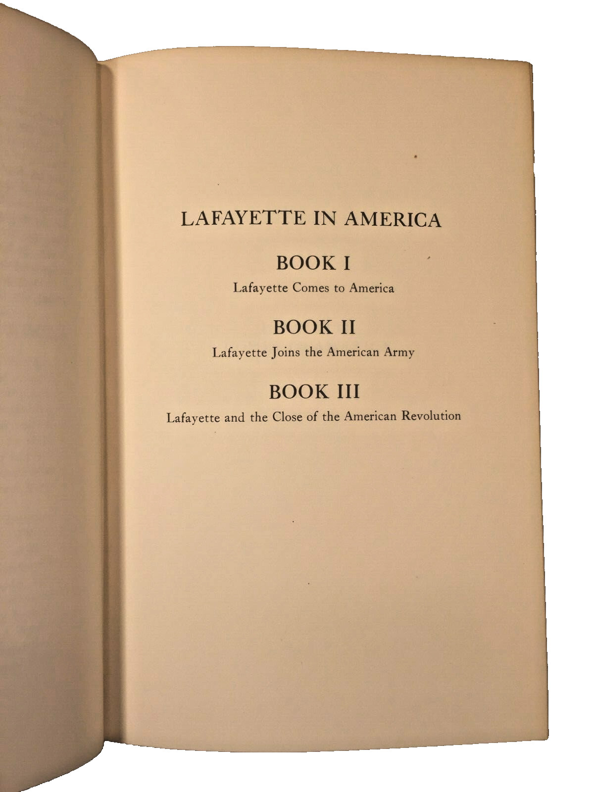 Autograph Book of Lafayette in America 1st Edition 1976 Signed Louis Gottschalk