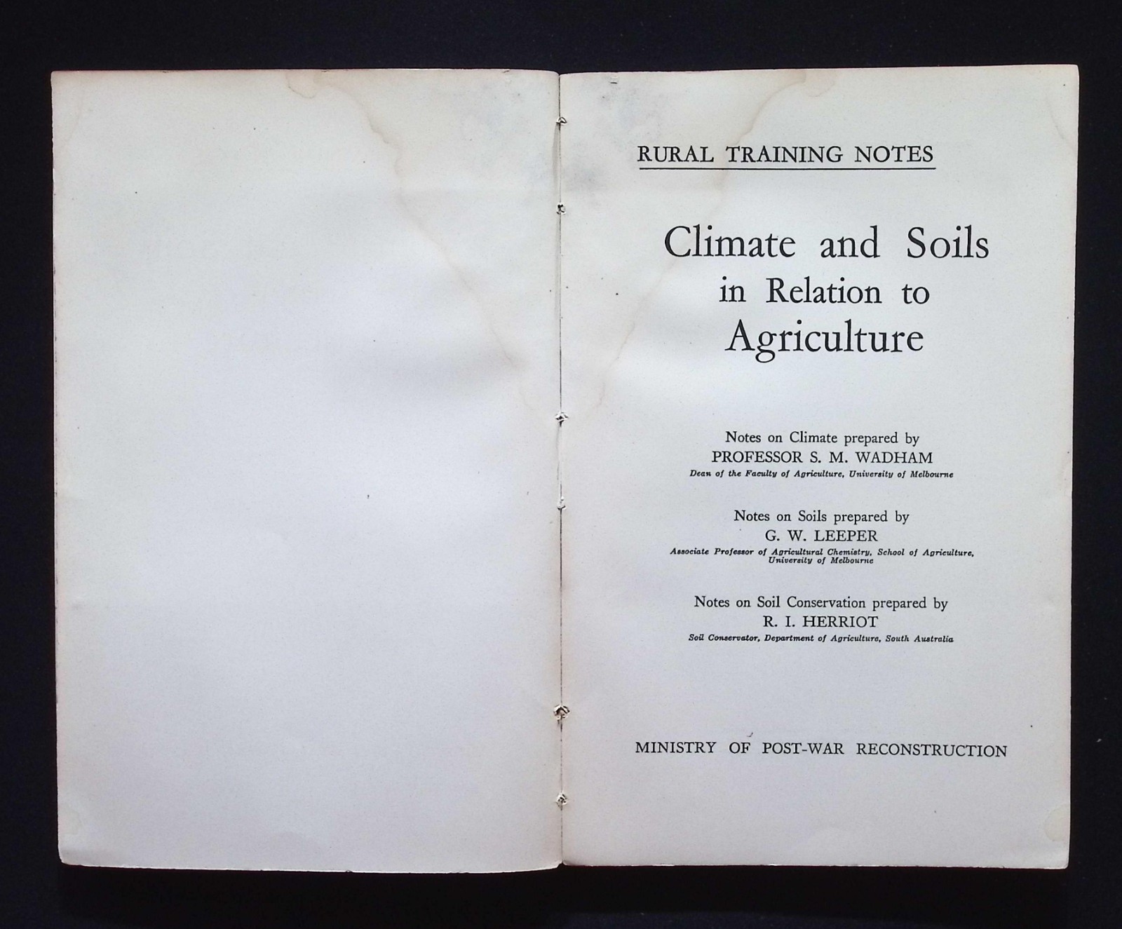 Climate & Soils in Relation to Agriculture : Ministry of Post-War Recon. 1949 PB