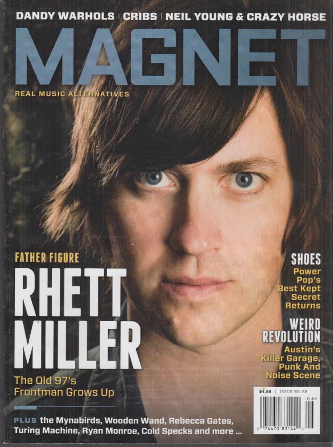 MAGNET #88 2012 Rhett Miller Neil Young Crazy Horse Shoes Weird Revolution +