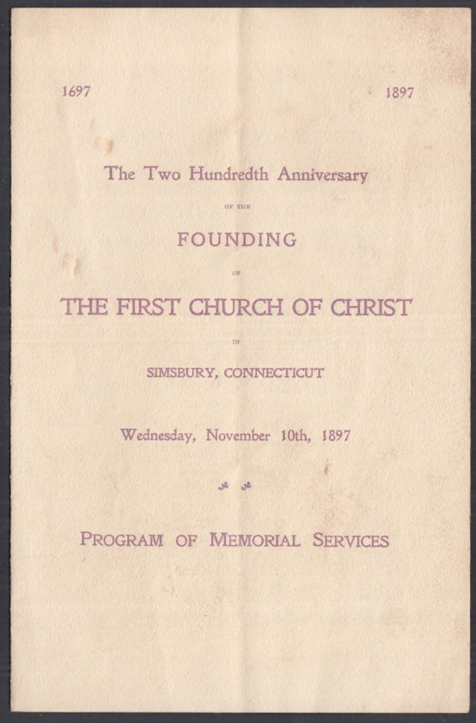 First Church of Christ Simsbury CT 200th Anniversary Program of Services 1897