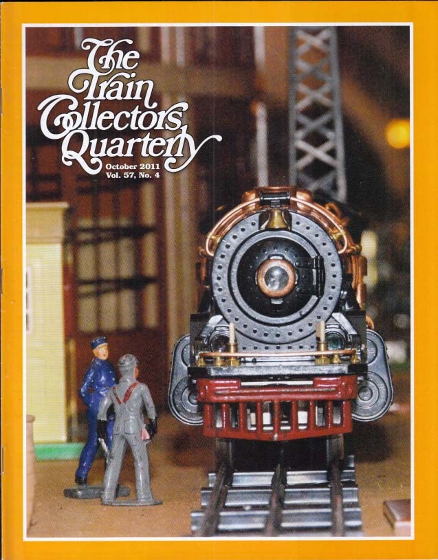 TRAIN COLLECTORS QUARTERLY 10 2011 Bessley Place; TT Gauge; Kusan Atomic Car