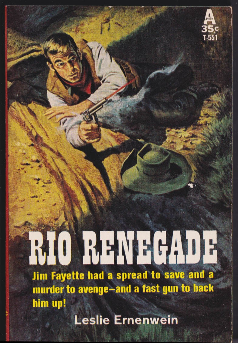 Leslie Ernenwein: Rio Renegade: Avon #T-551 1st paperback ed