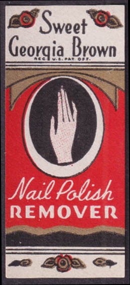 African-American cosmetic label Sweet Georgia Brown Nail Polish Remover 1930s