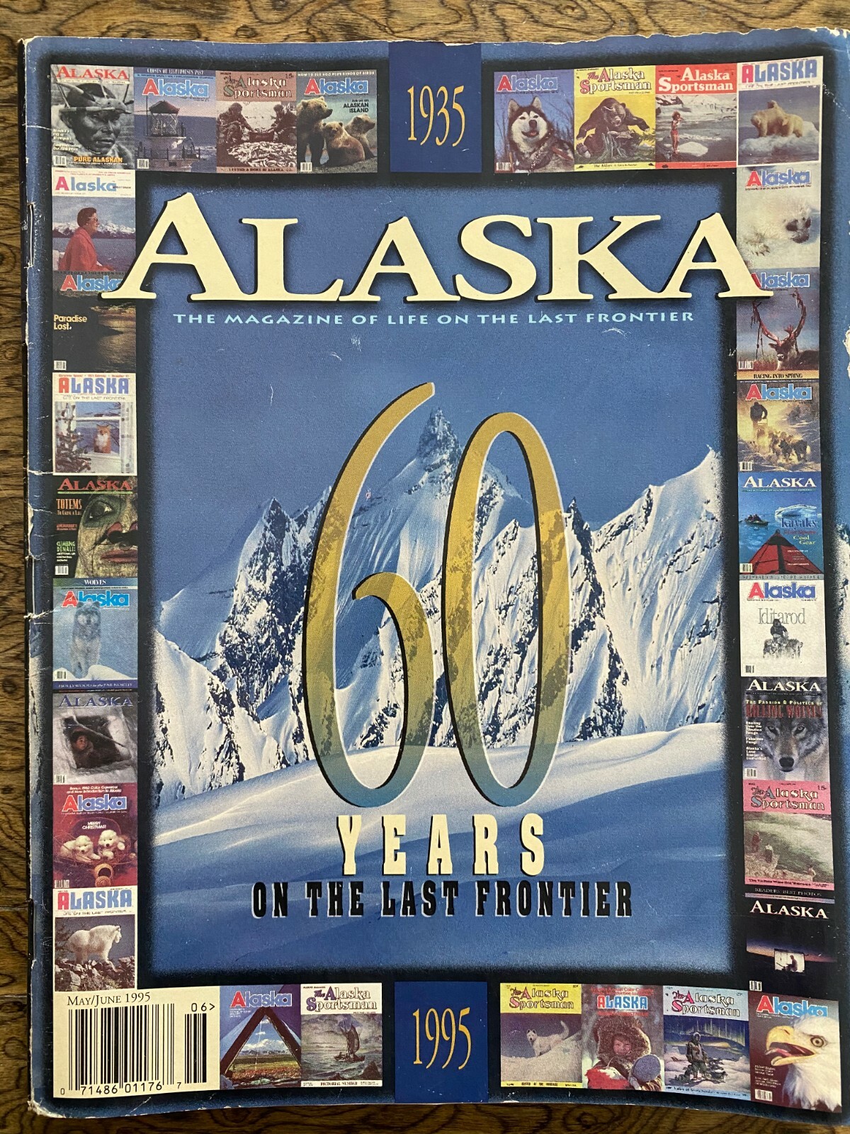 Alaska Magazine 60th Anniversary Issue May/June 1995 Complete