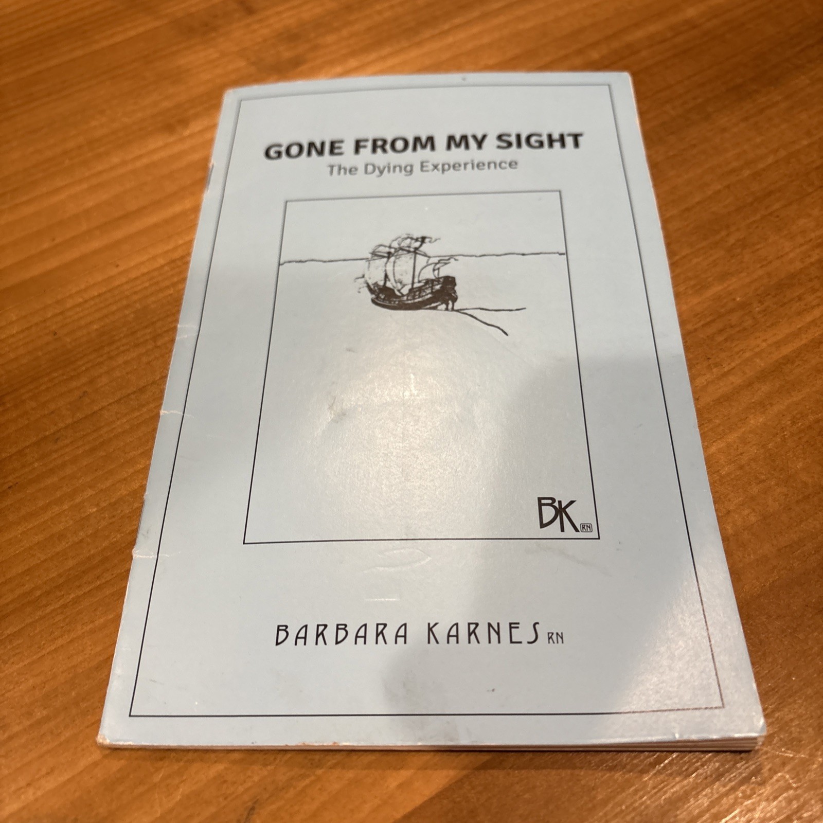 Gone from My Sight: The Dying Experience – Paperback Book Booklet P2
