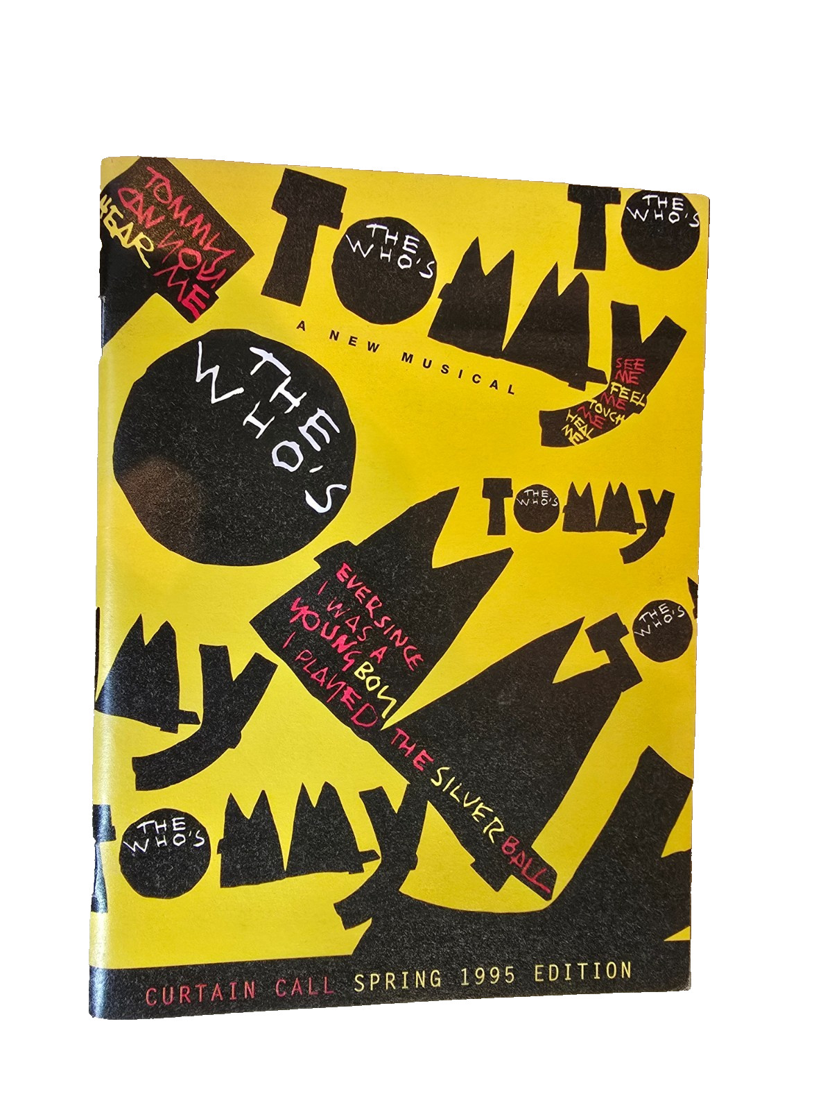 1995 The Who’s Tommy Musical Curtain Call Programme Spring 95 Edition Tyley Ross