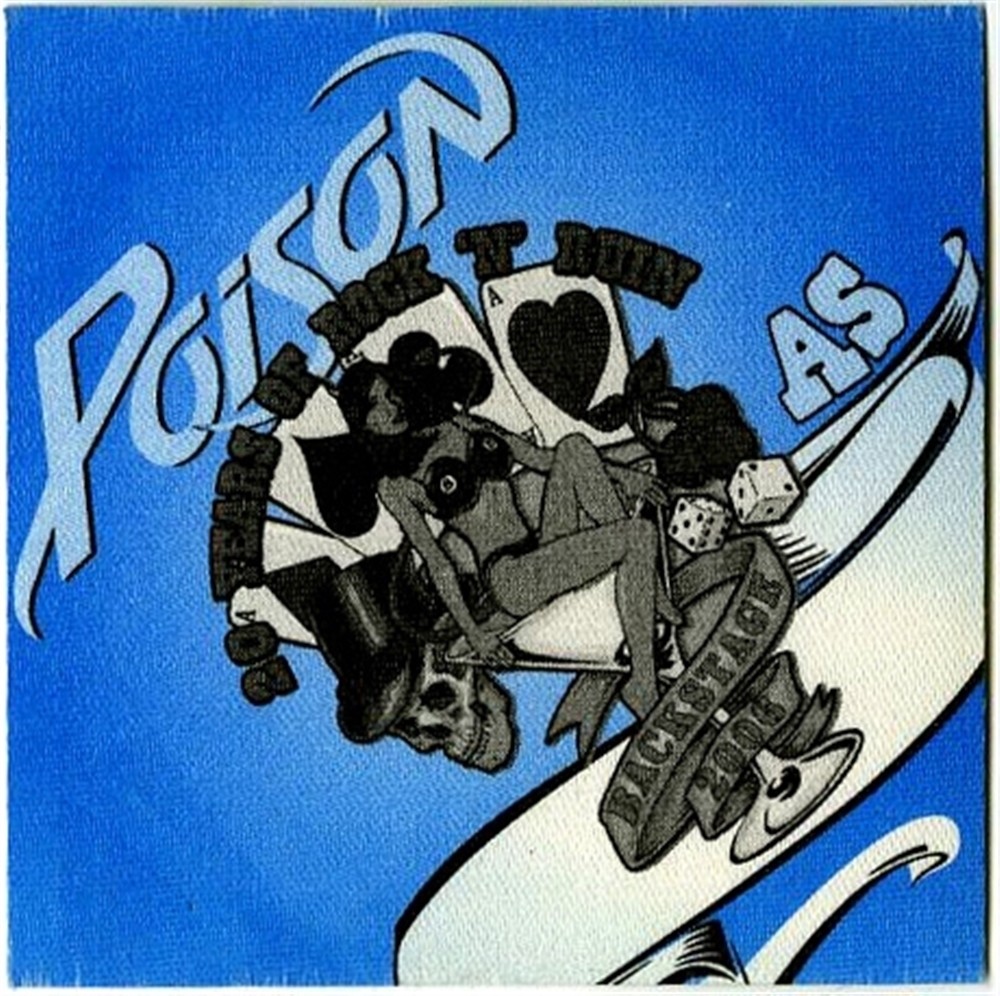 Poison 2006 20 Years of Rock & Ruin concert tour After Show Backstage Pass