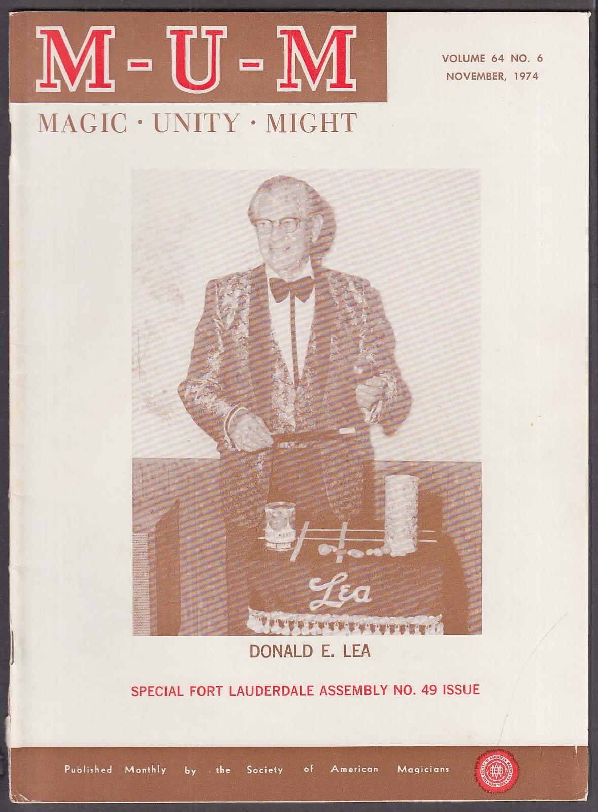 M-U-M MAGIC UNITY MIGHT Magazine Donald E Lea Ft Lauderdale Assembly #49 11 1974