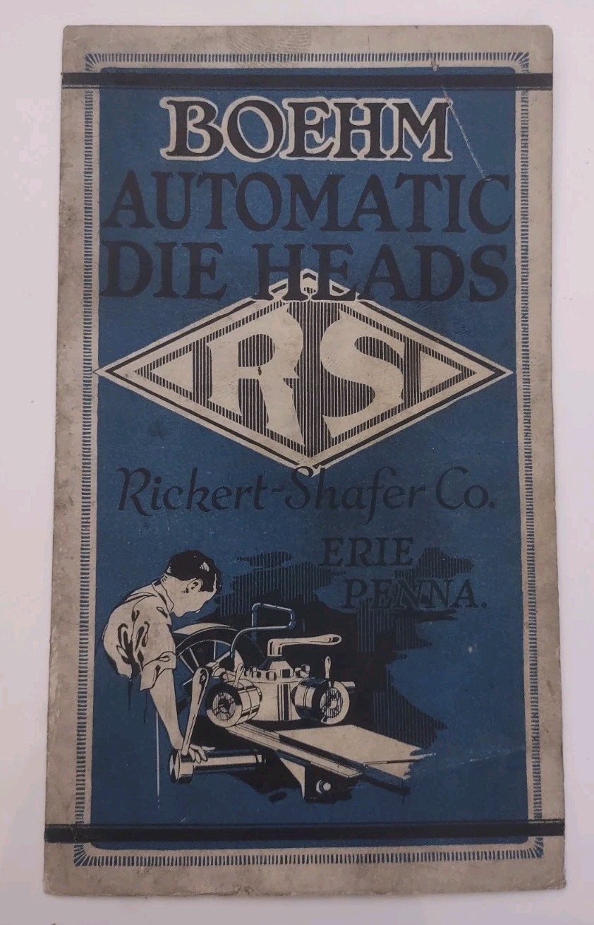 1940s Rickert-Shafer Manufacturers Erie PA Brochures Tapping Machines Die Heads