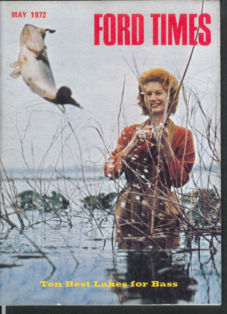 FORD TIMES Bass fishing, California horseback riding, Indy 500, Torino + 5 1972
