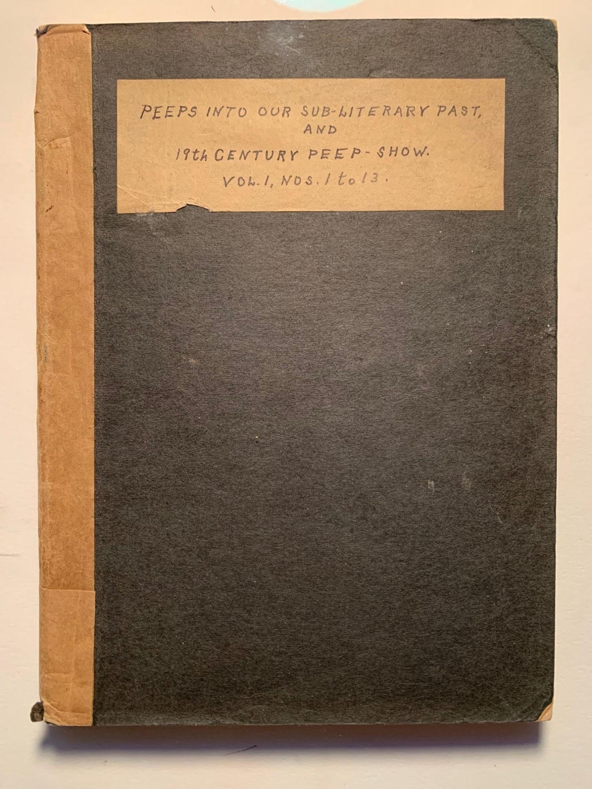 Dime Novels Peeps into our Sub-Literary Past and 19th Century Peep-Show / 1937