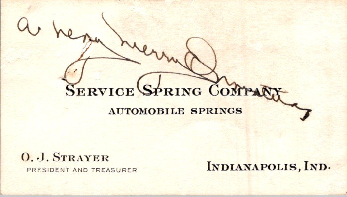Service Spring Co Indianapolis IN c1910 Business Card OJ Strayer Henry Sherman