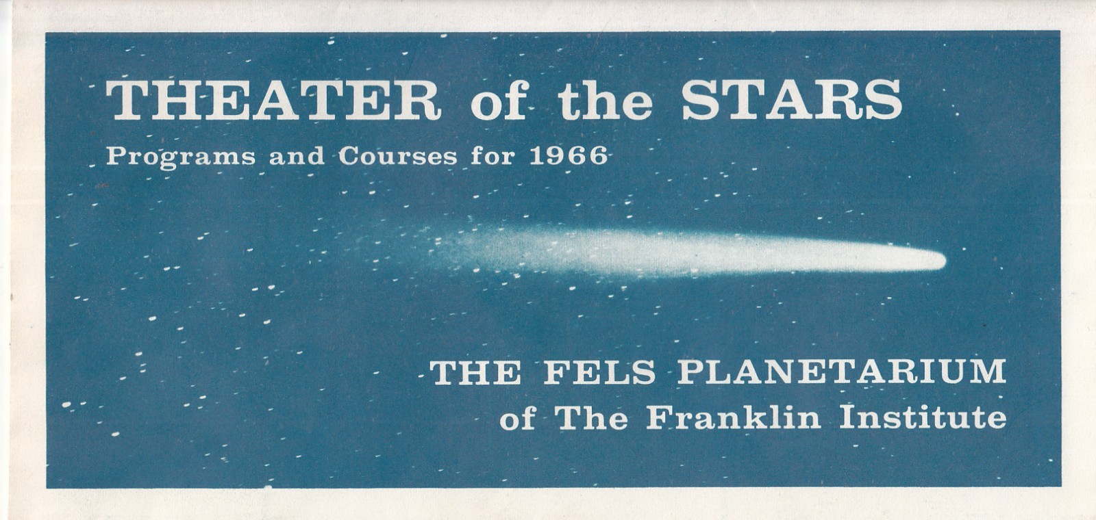 1966 Theater of the Stars Fels Planetarium Franklin Institute Programs Courses