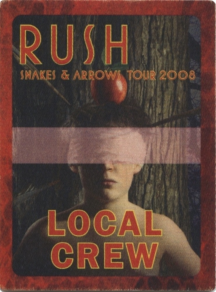 Rush 2008 Snakes & Arrows concert tour Working Crew Backstage Pass
