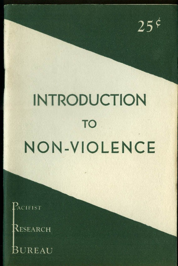 Theodore Paullin: Introduction to Non-Violence: Pacifist Research Bureau 1944