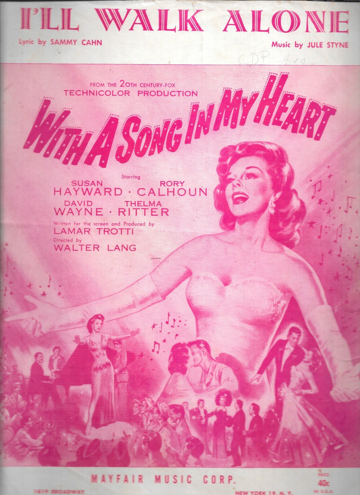 1944 I’LL WALK ALONE Sheet Music WITH A GONG IN MY HEART Sammy Cahn & Jule Styne
