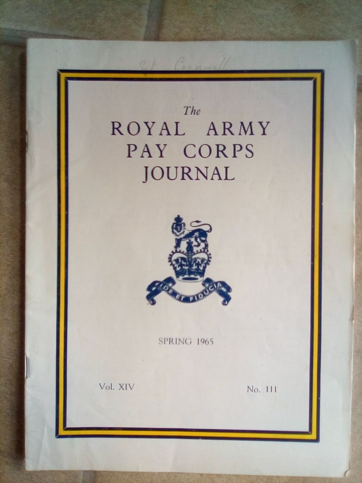The Royal Army Pay Corps Journal Army Magazine. Spring 1965 .Vol XIV.