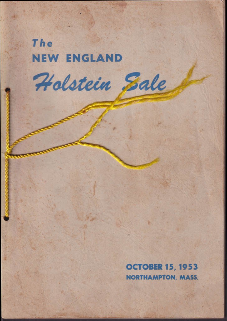 New England States Holstein-Friesian Fall Consignment Sale Catalog 10/15 1953