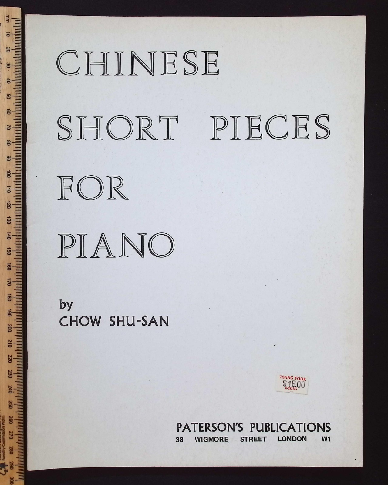 Chinese Short Pieces for Piano by Chow Shu-San, 1973 Paterson’s Publications