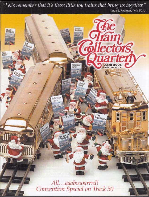 TRAIN COLLECTORS QUARTERLY 4 2004 Lionel Freedom Train; S-Helper Interview &c